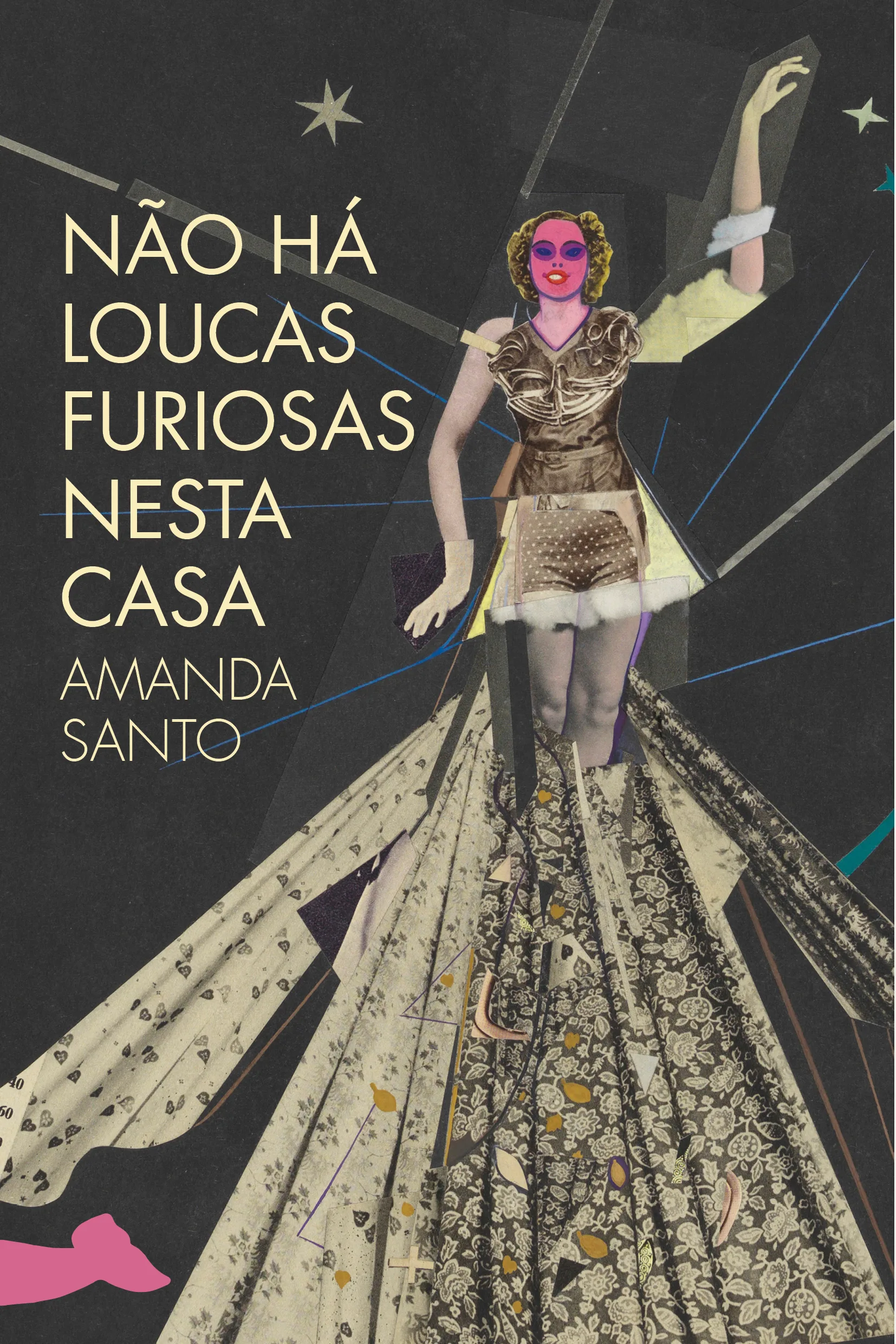 não há loucas furiosas nesta casa